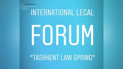 '22—23 aprel kunlari Toshkent shahrida “TashkentLawSpring” II Xalqaro yuridik forumi bo`lib o`tadi'ning rasmi