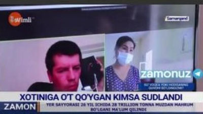 'Samarqandda 36 yoshli er xotinini rashkdan yoqib yubordi. Ayol sudyadan eriga eng og`ir jazo berishini so`ramoqda'ning rasmi