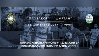 '"PAXTAKOR" VA "ShO`RTAN" UChRAShUVIDA 2 TA IPHONE 7 HAM O`YNALADI'ning rasmi