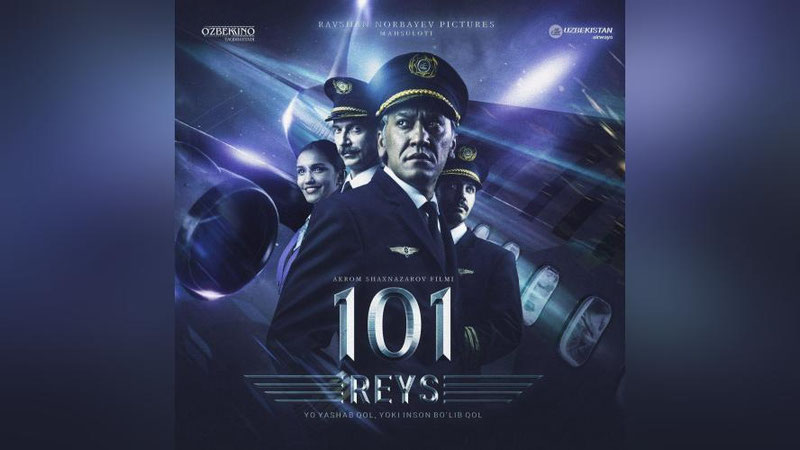 '​«101-рейс» фильмида кимлар роль ўйнаши аниқ бўлди'ning rasmi