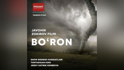 '​“PROART” ва Жавоҳир Зокировдан янги фильм — “Бўрон”!'ning rasmi