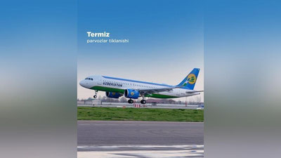 Изрображение 'Uzbekistan Airways возобновляет полеты из Термеза'