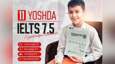 'Toshkentda 4-sinf o`quvchisi yuqori ball bilan IELTS oldi'ning rasmi