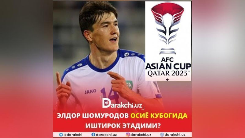 'Eldor Shomurodov Osiyo kubogida ishtirok etadimi?'ning rasmi