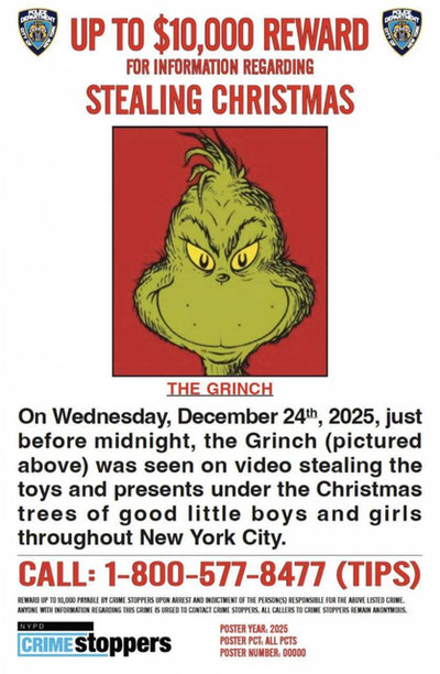 Image of 'The New York Police Department has put out a search for the "Grinch."'